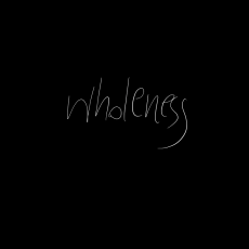 WHOLENESS | BLACK